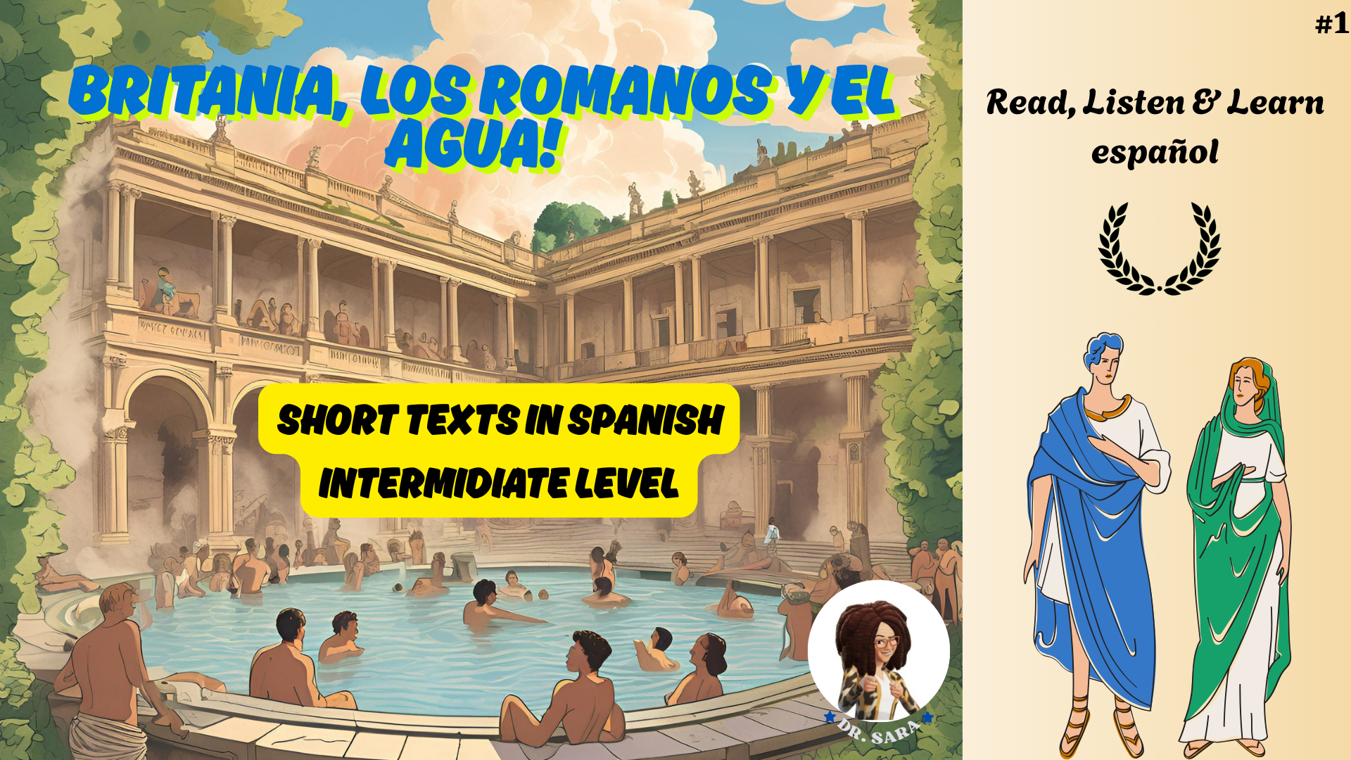 Shorts texts in Spanish for intermediate level #1 – Britania, los romanos y el agua